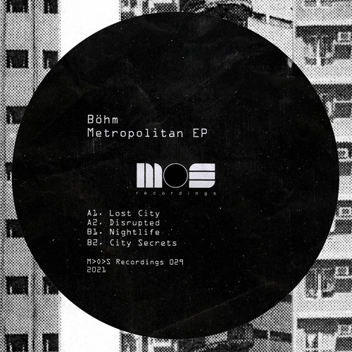 Bohm - Metropolitan EP [MOS029]